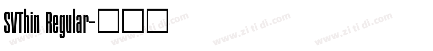 SVThin Regular字体转换